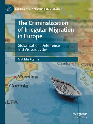 cover image of The Criminalisation of Irregular Migration in Europe
